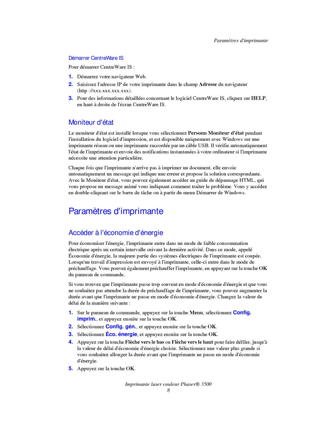 Xerox TM 3500 manual Paramètres dimprimante, Moniteur détat, Accéder à léconomie dénergie, Démarrer CentreWare is 