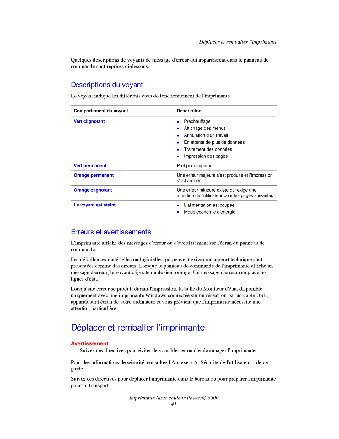 Xerox TM 3500 manual Déplacer et remballer limprimante, Descriptions du voyant, Erreurs et avertissements 