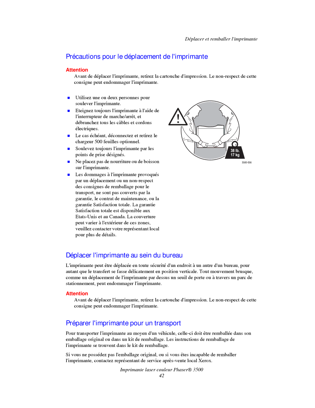 Xerox TM 3500 manual Précautions pour le déplacement de limprimante, Déplacer limprimante au sein du bureau 