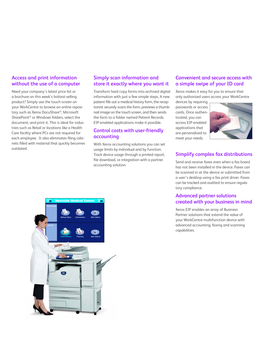 Xerox TV2802UK manual Control costs with user-friendlyaccounting, Simplify complex fax distributions 