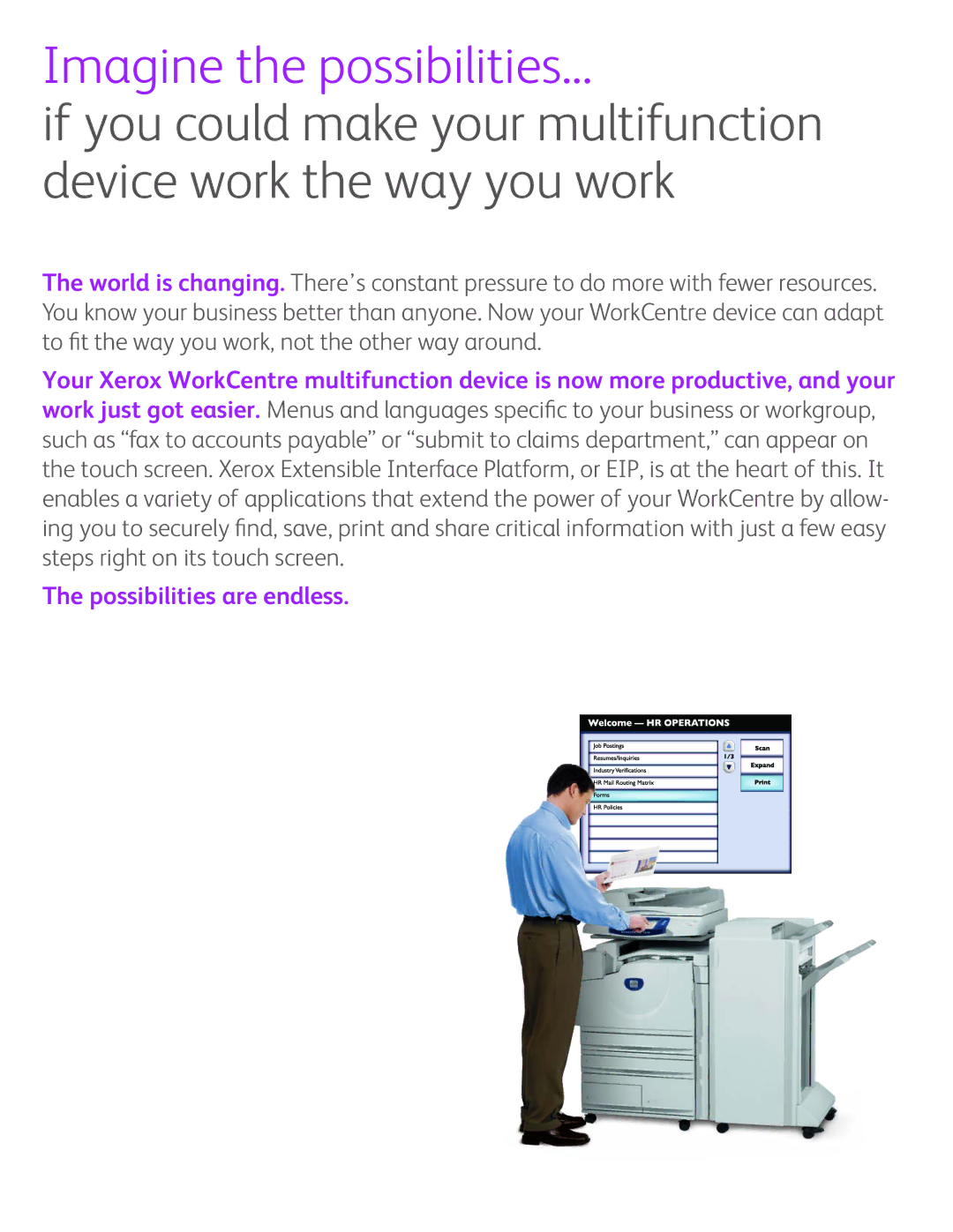 Xerox TV2802UK manual Imagine the possibilities, Possibilities are endless 