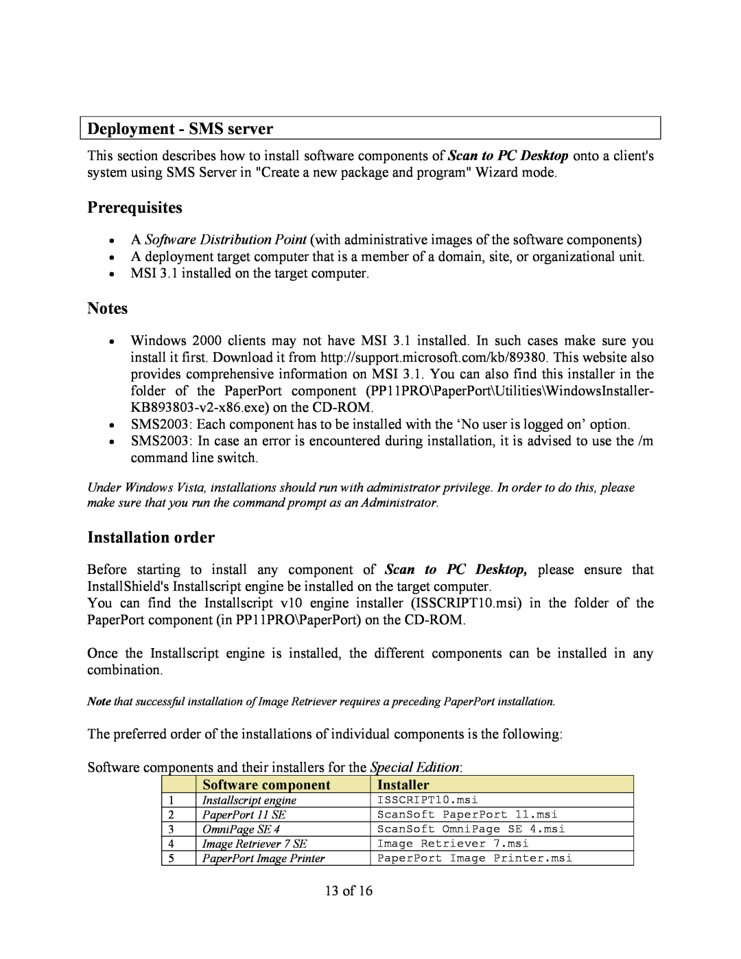 Xerox V9.0 manual Deployment - SMS server, Prerequisites, Installation order 