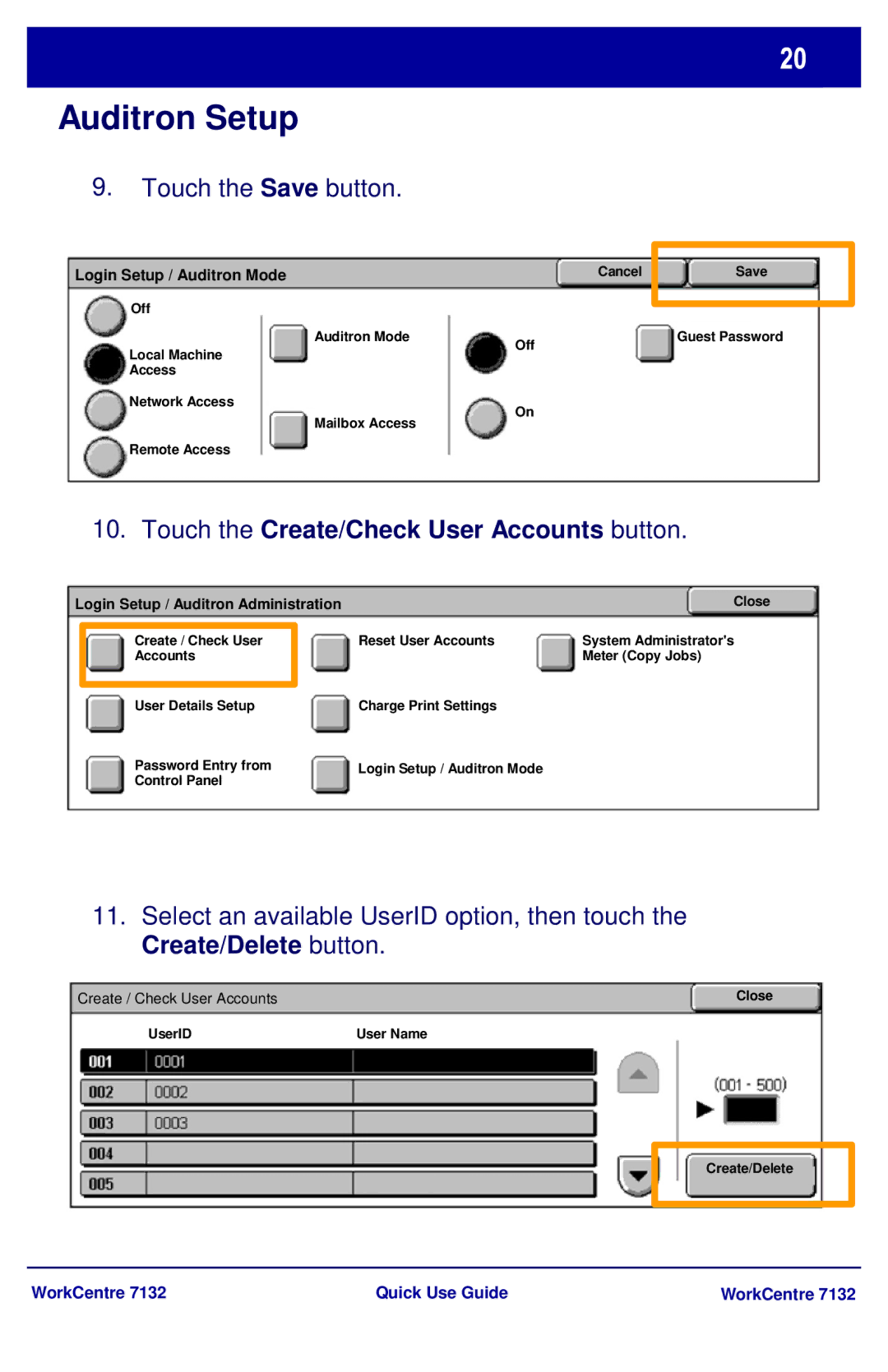 Xerox WorkCenter 7132 manual Touch the Save button, Touch the Create/Check User Accounts button 