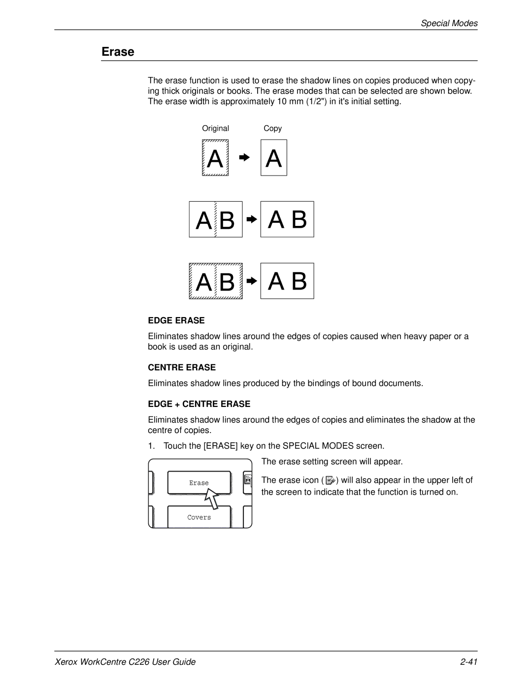 Xerox WorkCentre C226 manual Erase, Screen to indicate that the function is turned on 