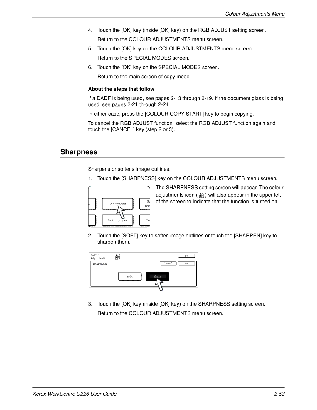 Xerox WorkCentre C226 manual Sharpness, About the steps that follow 