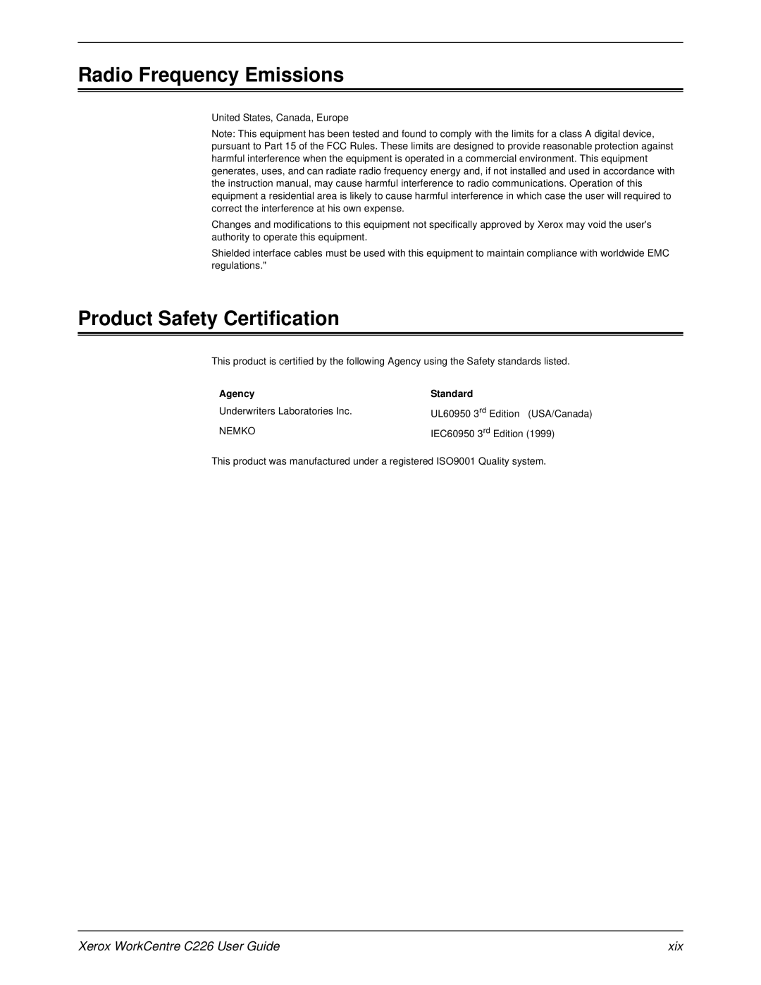 Xerox manual Radio Frequency Emissions, Product Safety Certification, Xerox WorkCentre C226 User Guide Xix 