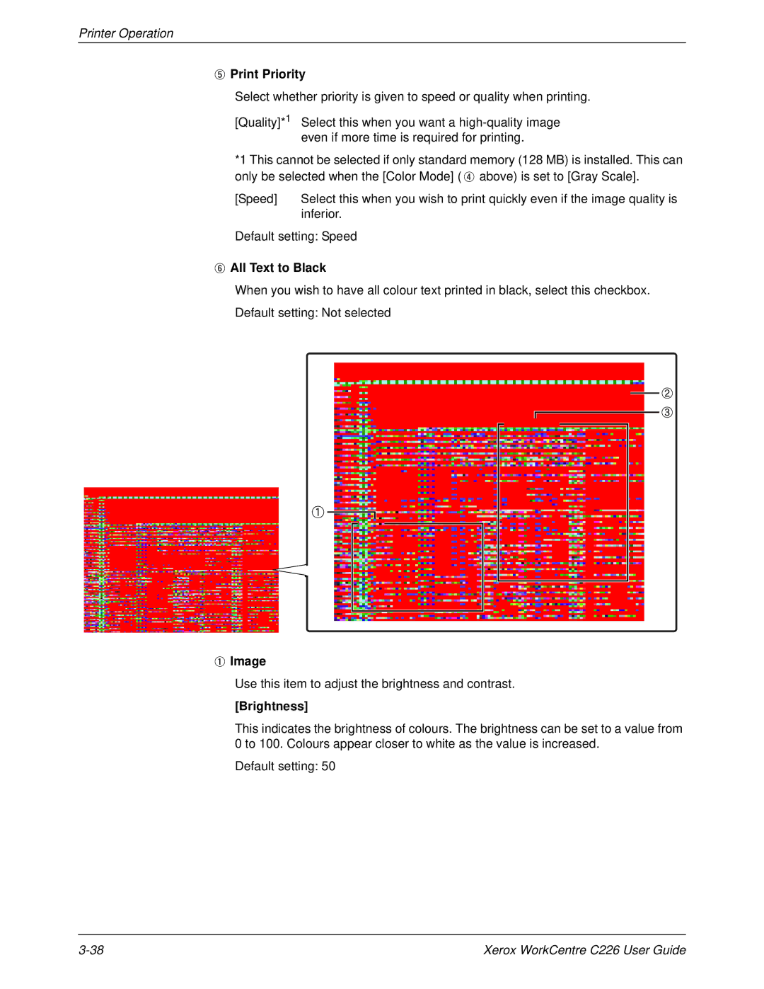 Xerox WorkCentre C226 manual Print Priority, All Text to Black, Image, Use this item to adjust the brightness and contrast 