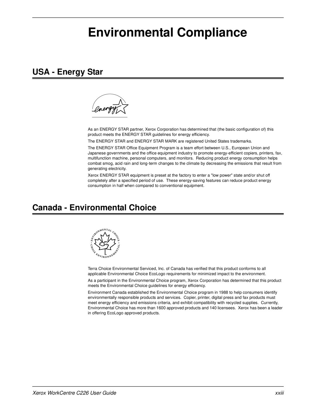 Xerox manual USA Energy Star, Canada Environmental Choice, Xerox WorkCentre C226 User Guide Xxiii 