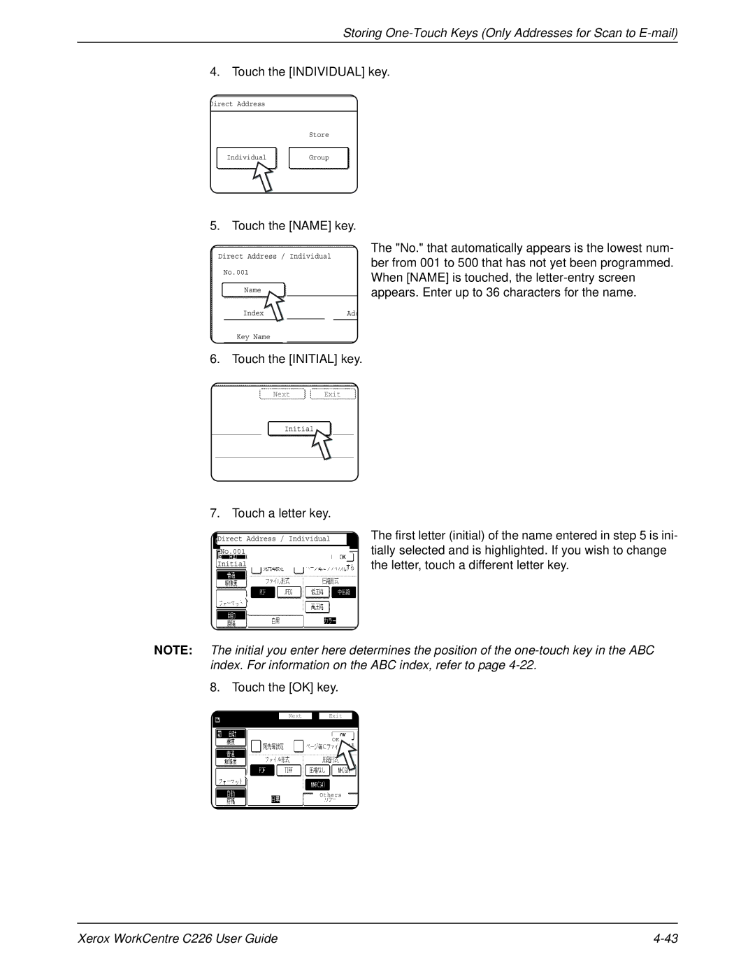 Xerox WorkCentre C226 manual Storing One-Touch Keys Only Addresses for Scan to E-mail, Touch the Individual key 