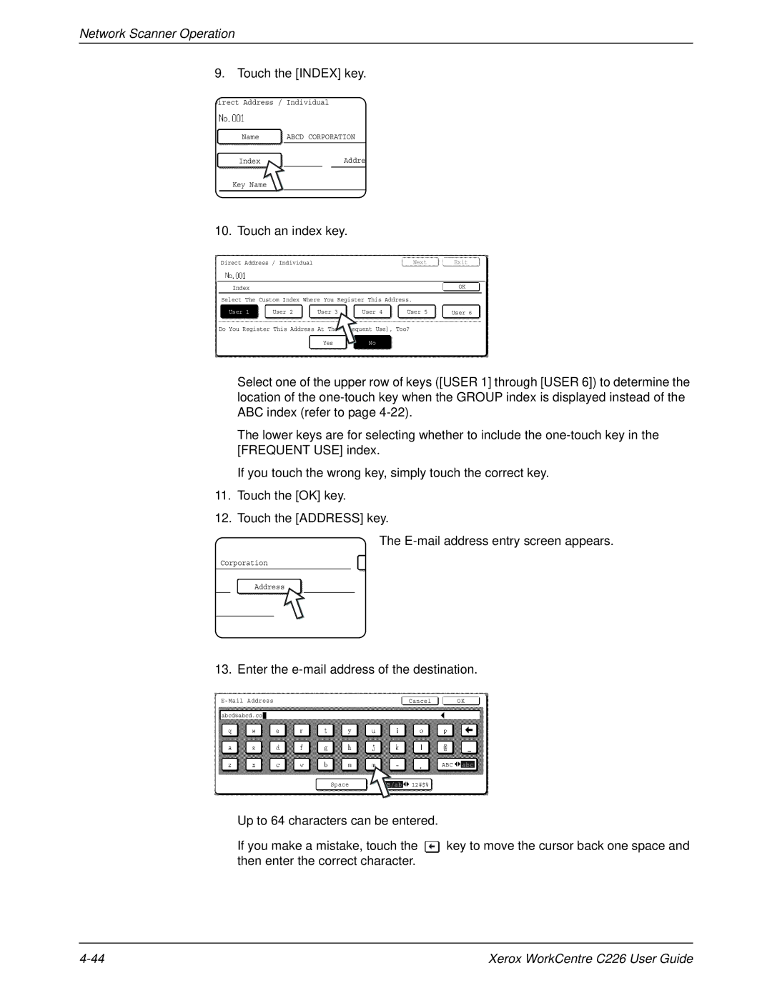 Xerox WorkCentre C226 manual Touch the Index key, Touch an index key, Enter the e-mail address of the destination 