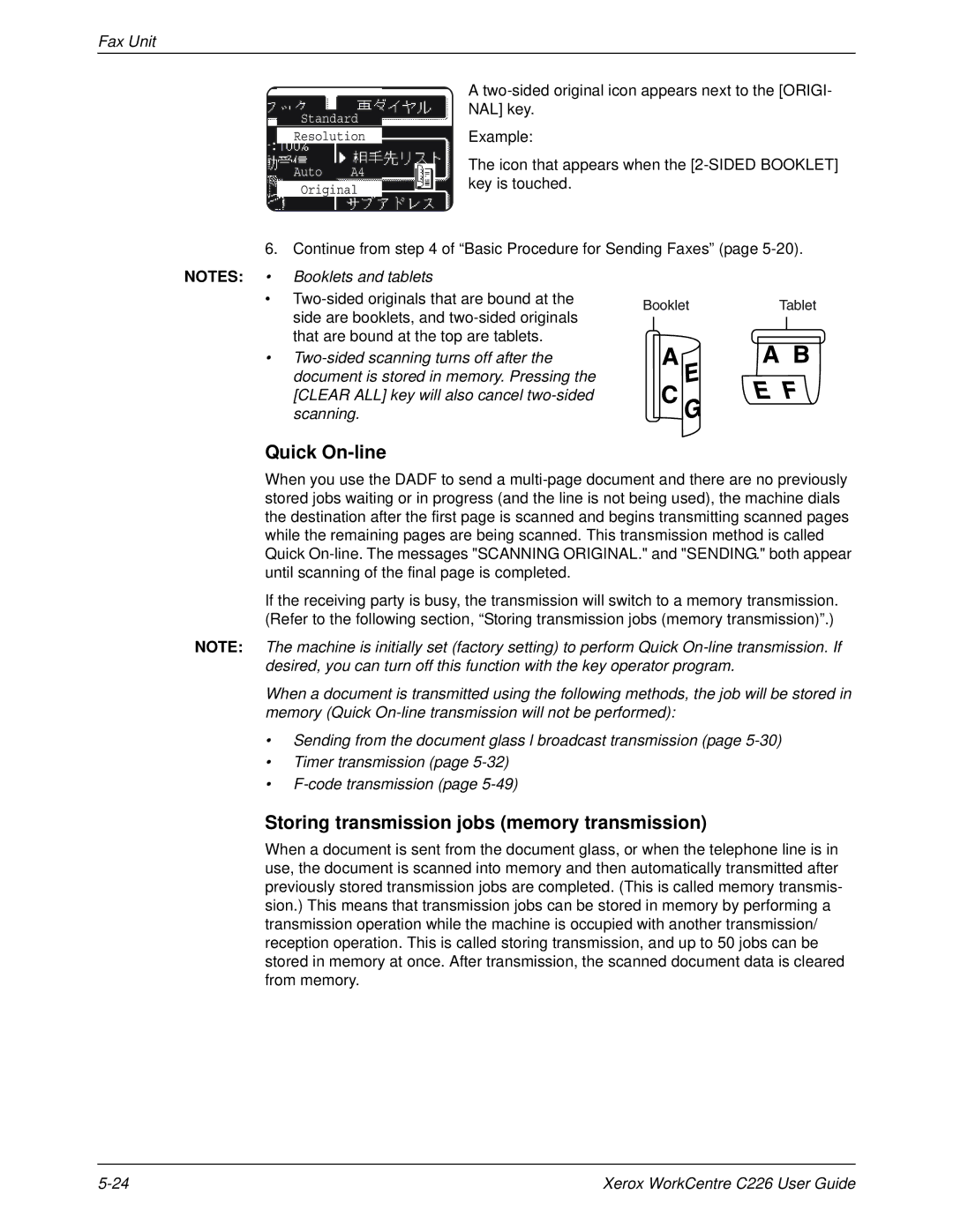 Xerox WorkCentre C226 Quick On-line, Storing transmission jobs memory transmission, That are bound at the top are tablets 