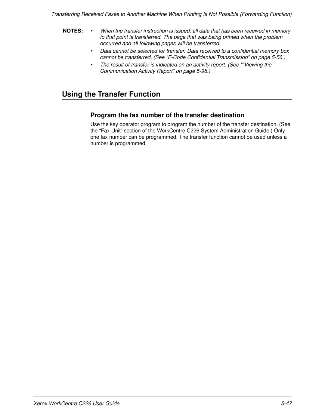 Xerox WorkCentre C226 manual Using the Transfer Function, Program the fax number of the transfer destination 