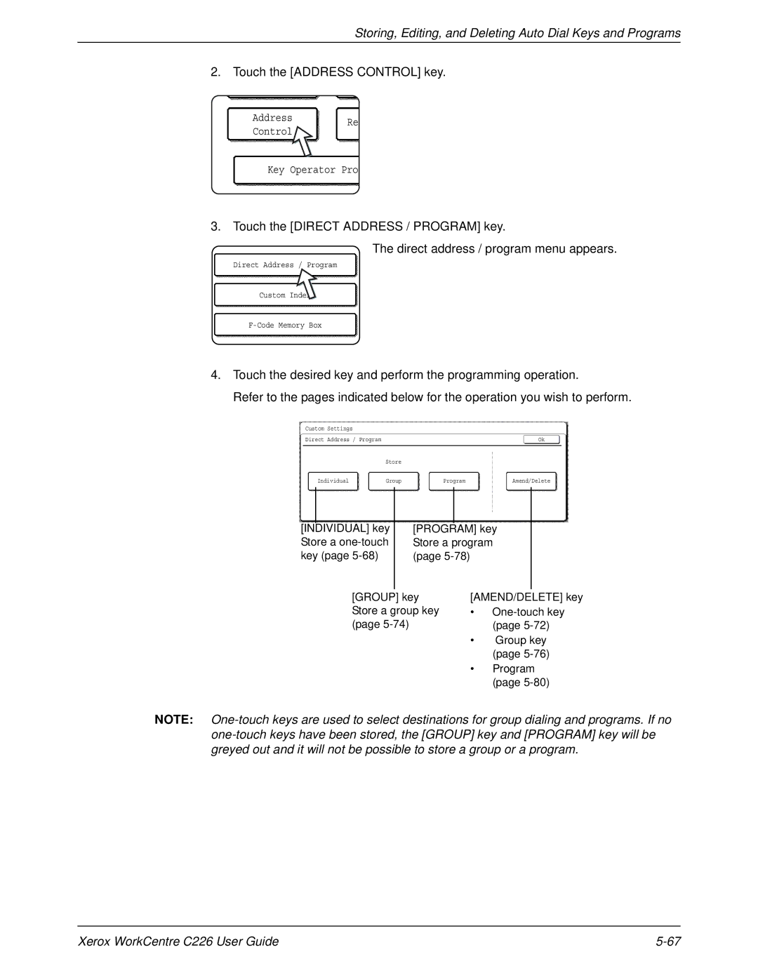 Xerox WorkCentre C226 manual Storing, Editing, and Deleting Auto Dial Keys and Programs, Touch the Address Control key 