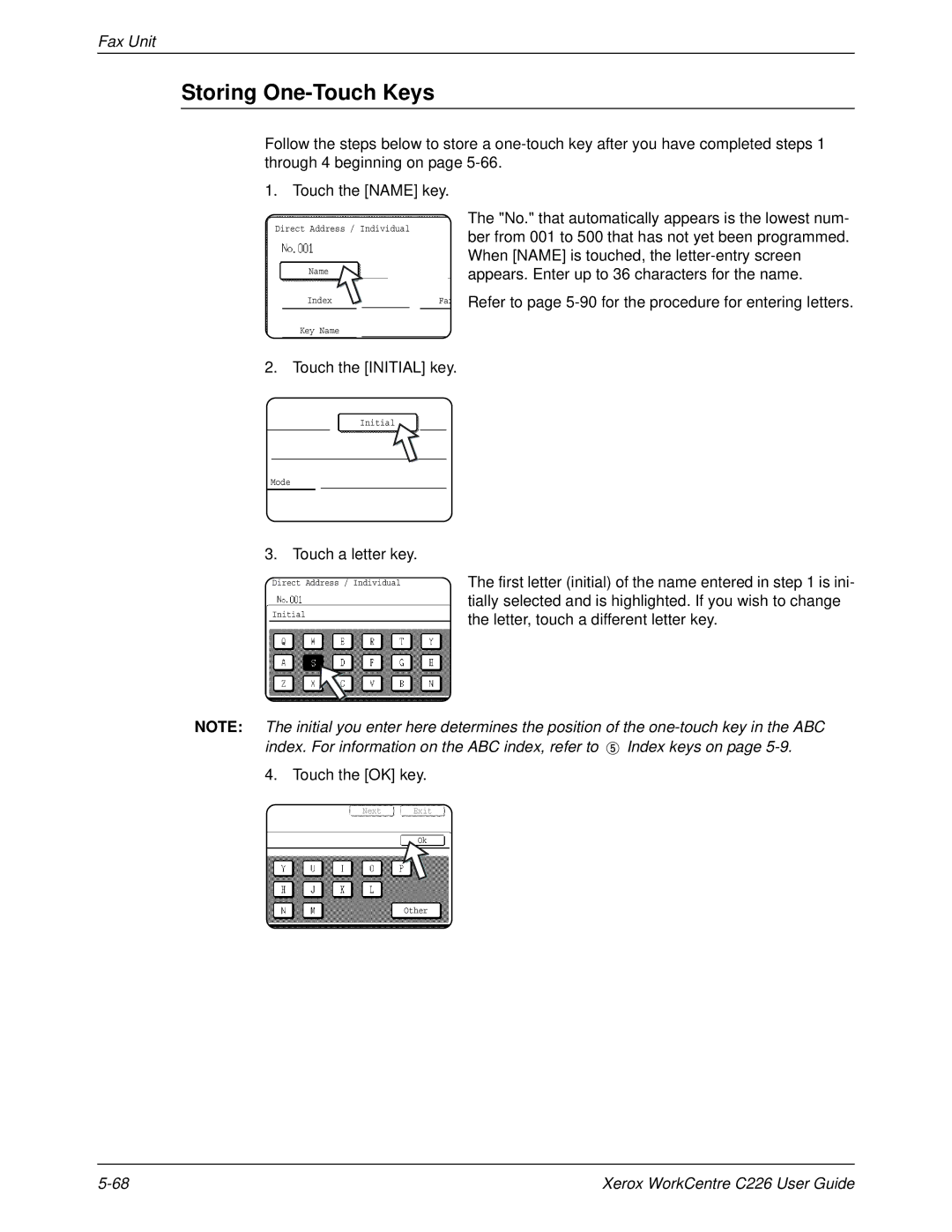 Xerox WorkCentre C226 manual Storing One-Touch Keys, Touch the Initial key 