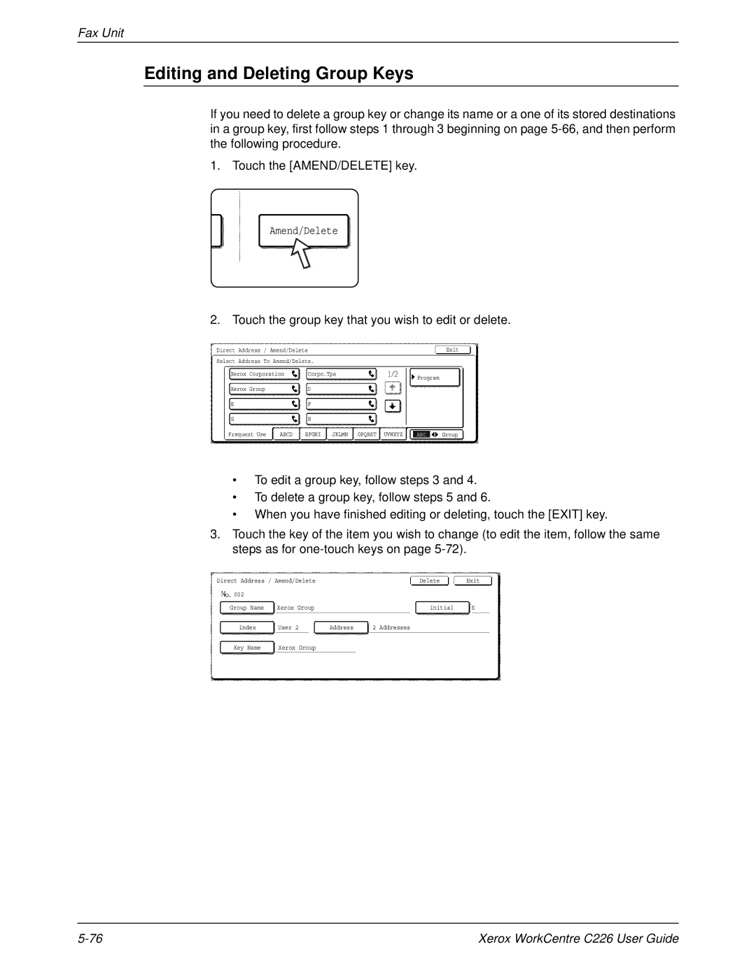 Xerox WorkCentre C226 manual Editing and Deleting Group Keys, Touch the group key that you wish to edit or delete 