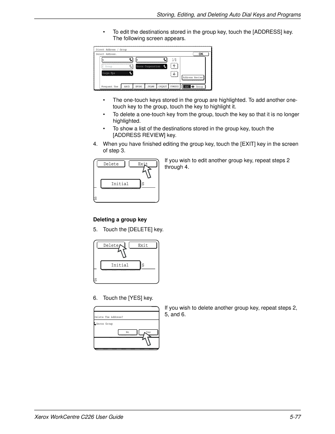 Xerox WorkCentre C226 manual Deleting a group key, If you wish to delete another group key, repeat steps 2, 5 