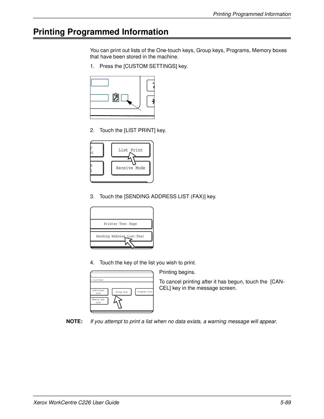 Xerox WorkCentre C226 manual Touch the Sending Address List FAX key, Touch the key of the list you wish to print 