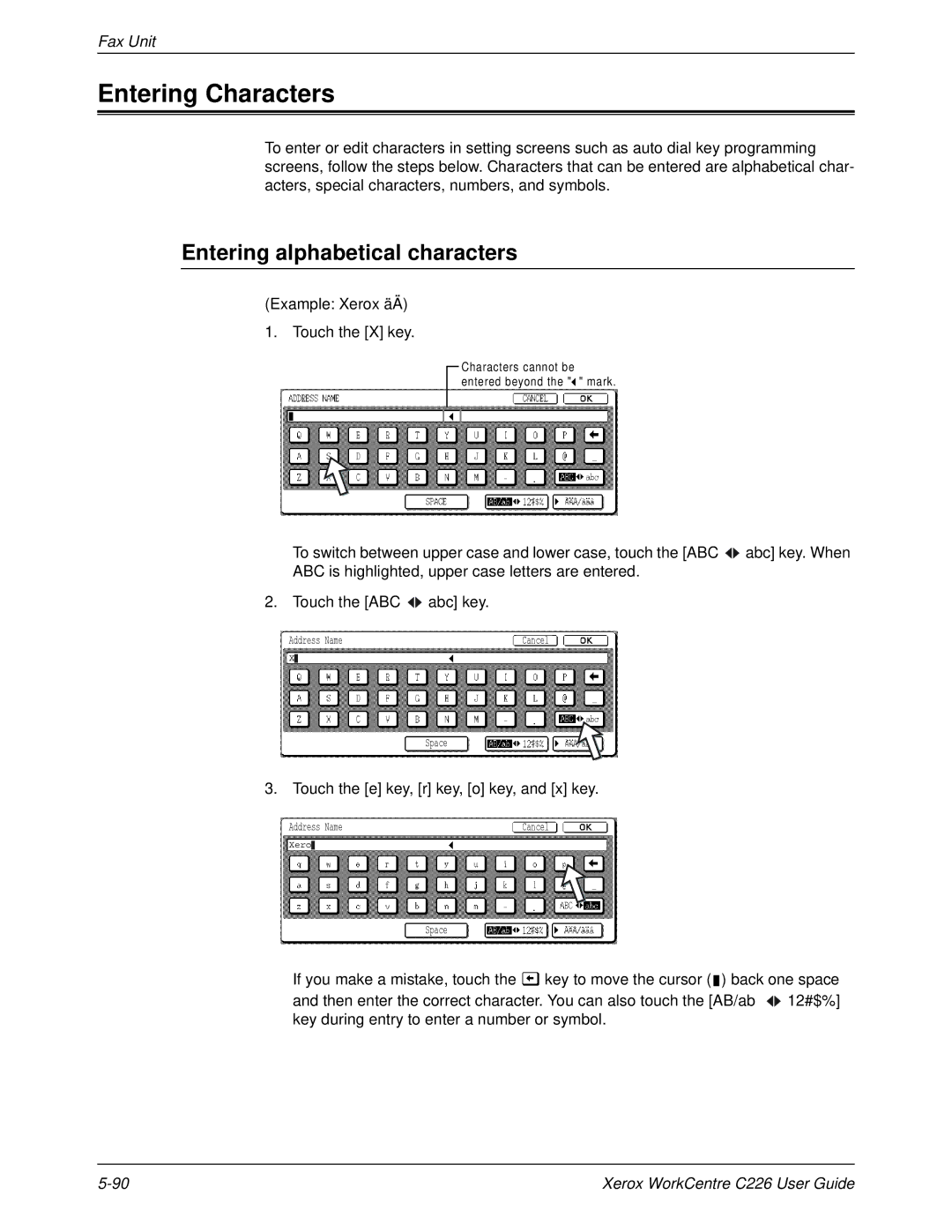 Xerox WorkCentre C226 manual Entering Characters, Entering alphabetical characters, Example Xerox äÄ Touch the X key 