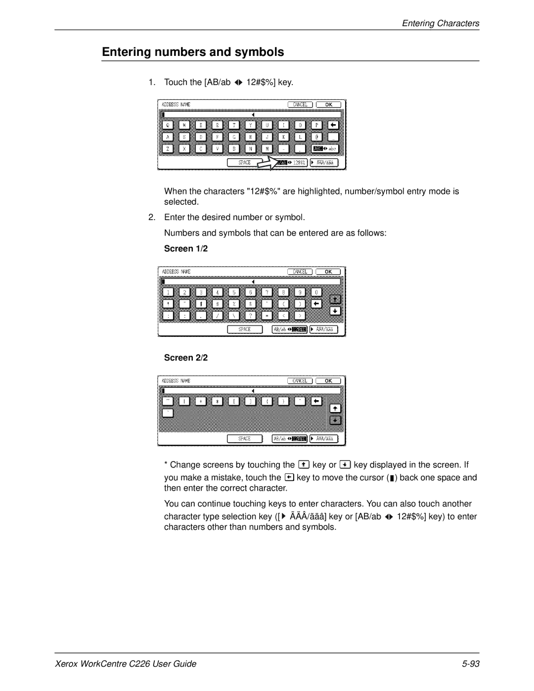 Xerox WorkCentre C226 manual Entering numbers and symbols, Screen 1/2 Screen 2/2 