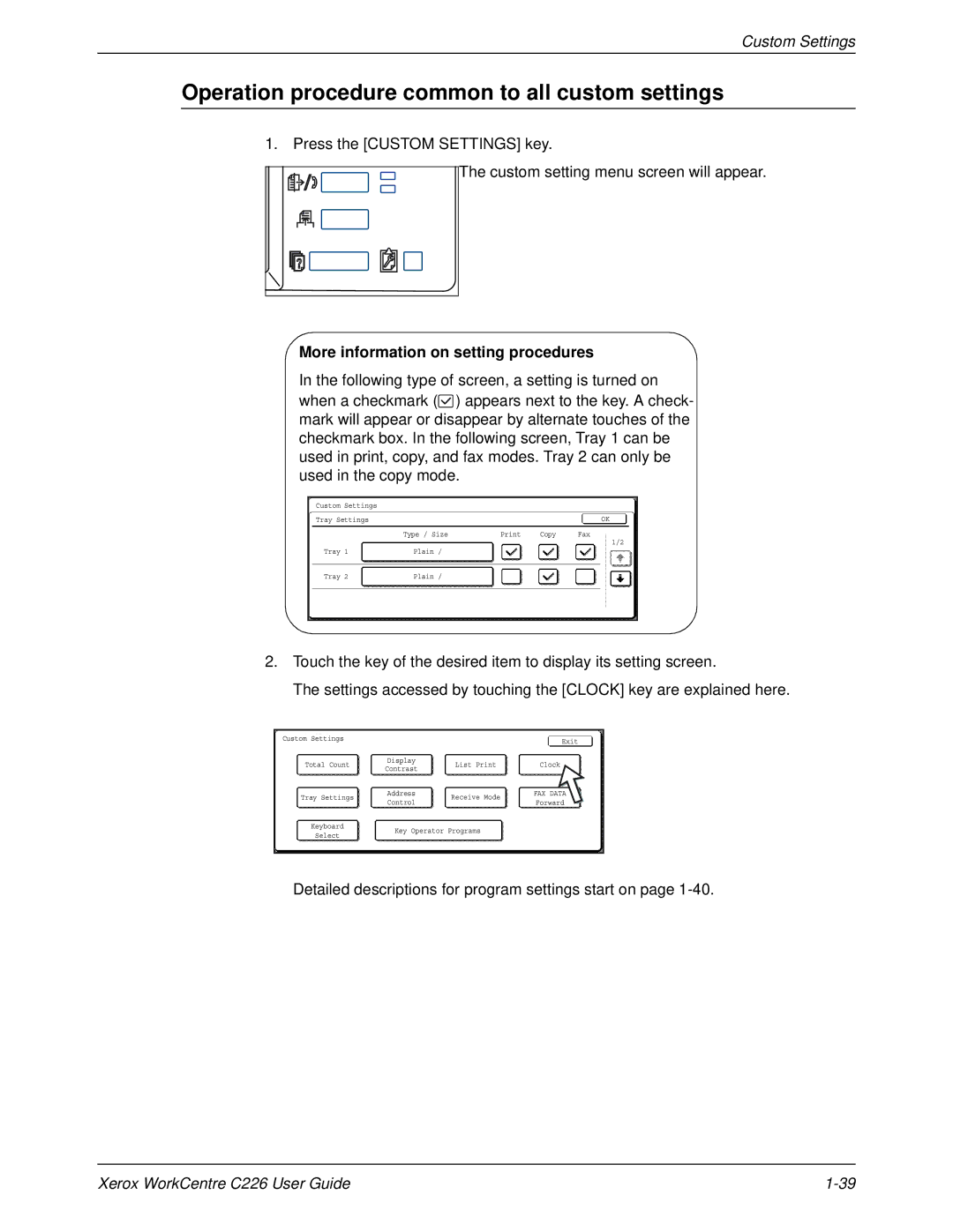 Xerox WorkCentre C226 manual Operation procedure common to all custom settings, More information on setting procedures 