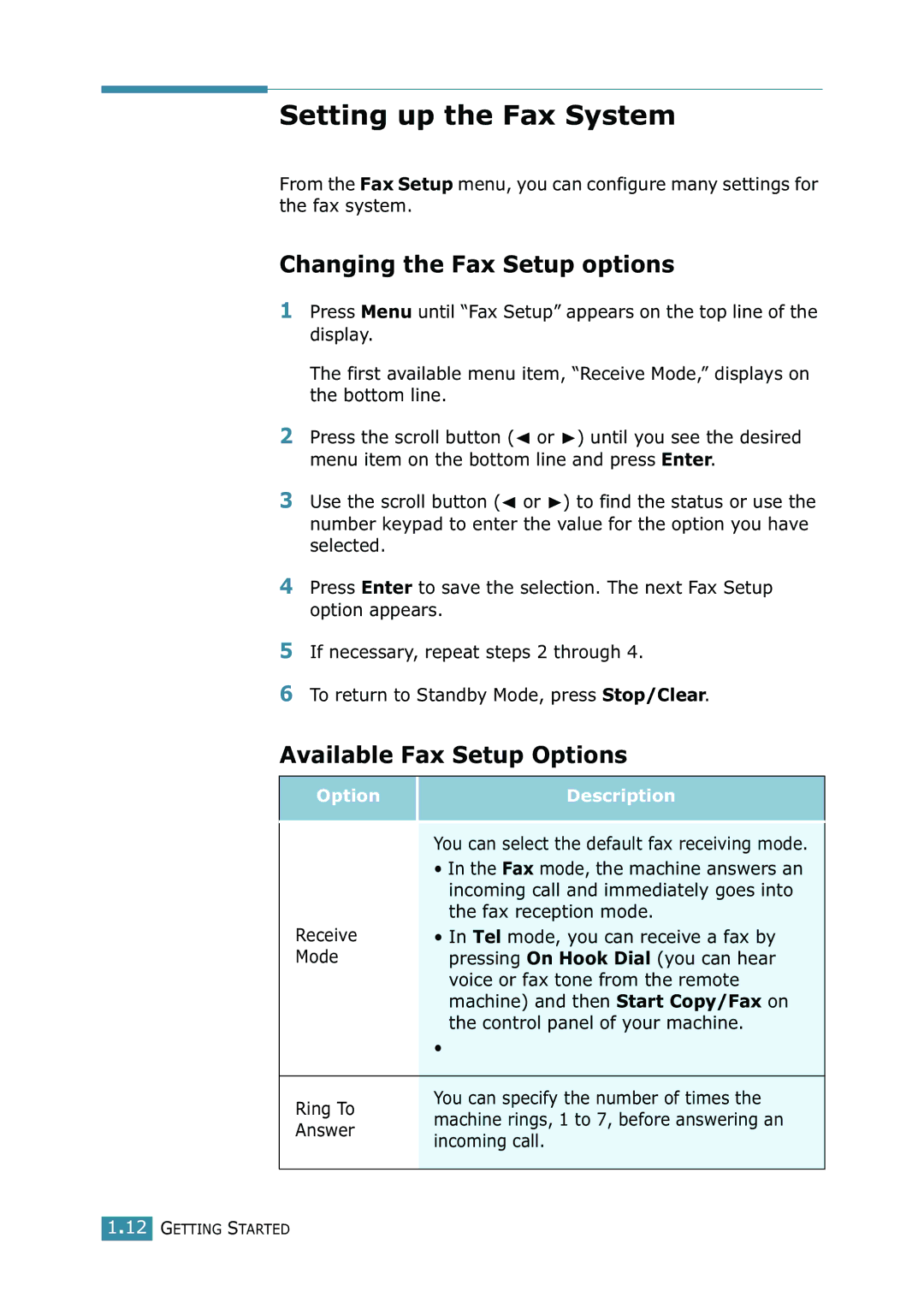 Xerox WorkCentre PE16 manual Setting up the Fax System, Changing the Fax Setup options, Available Fax Setup Options 