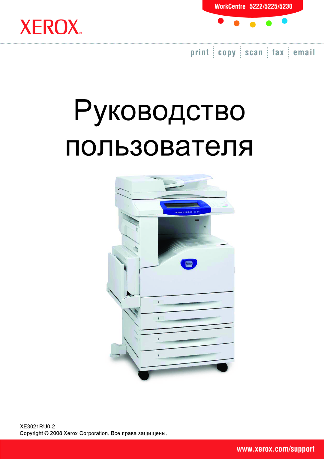 Xerox XE3021RU0-2 manual Руководство User Guide пользователя 