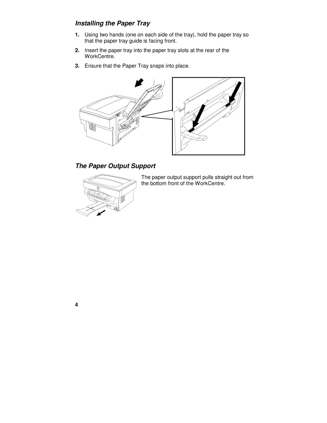Xerox XE82, XE80, XE60, XE62 manual Installing the Paper Tray, Paper Output Support 
