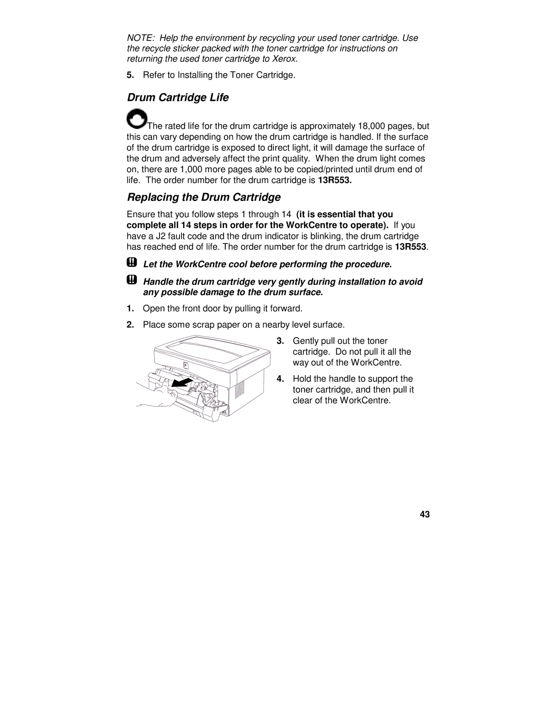 Xerox XE80, XE82, XE60, XE62 manual Drum Cartridge Life, Replacing the Drum Cartridge 