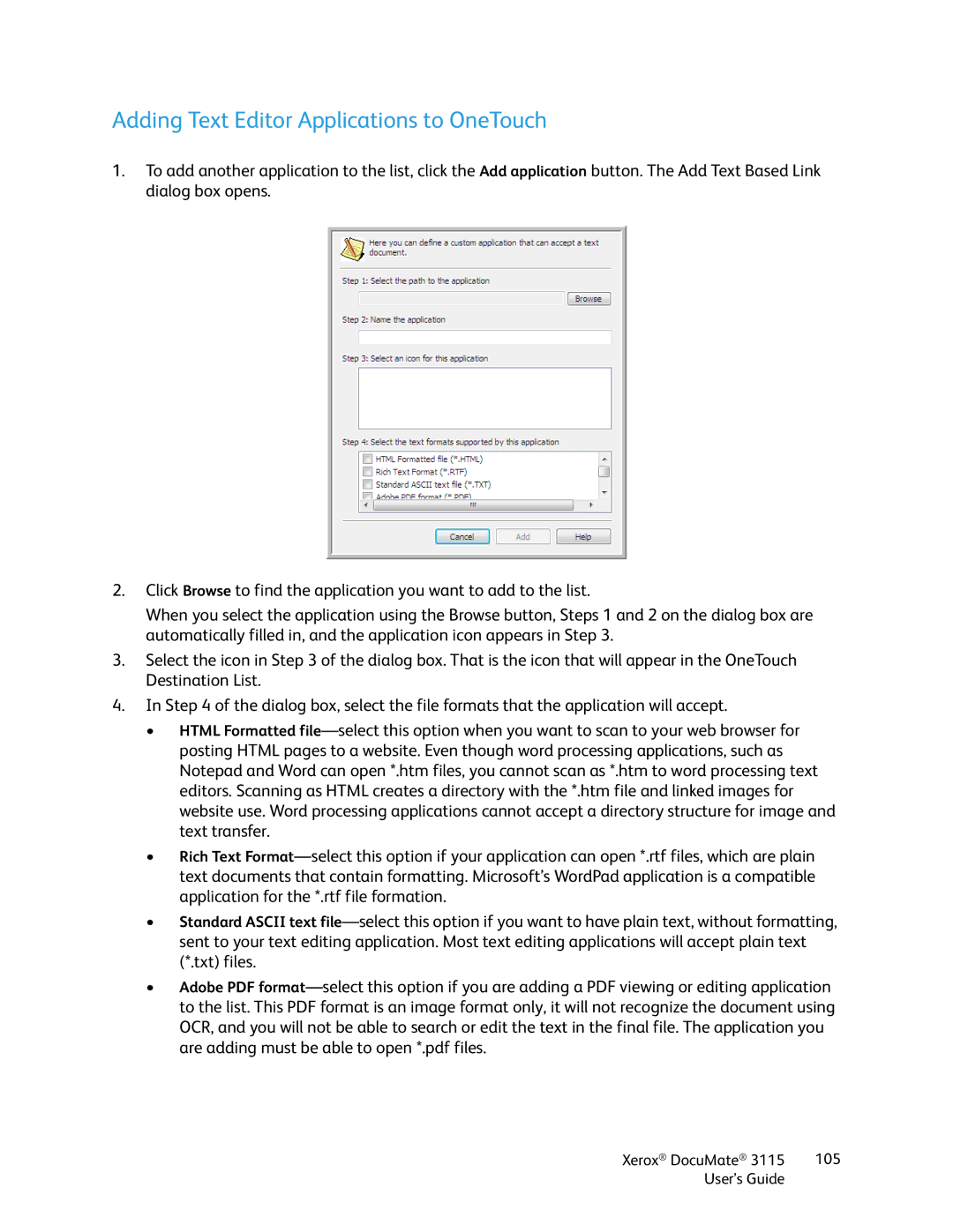 Xerox xerox documate 3115 manual Adding Text Editor Applications to OneTouch 