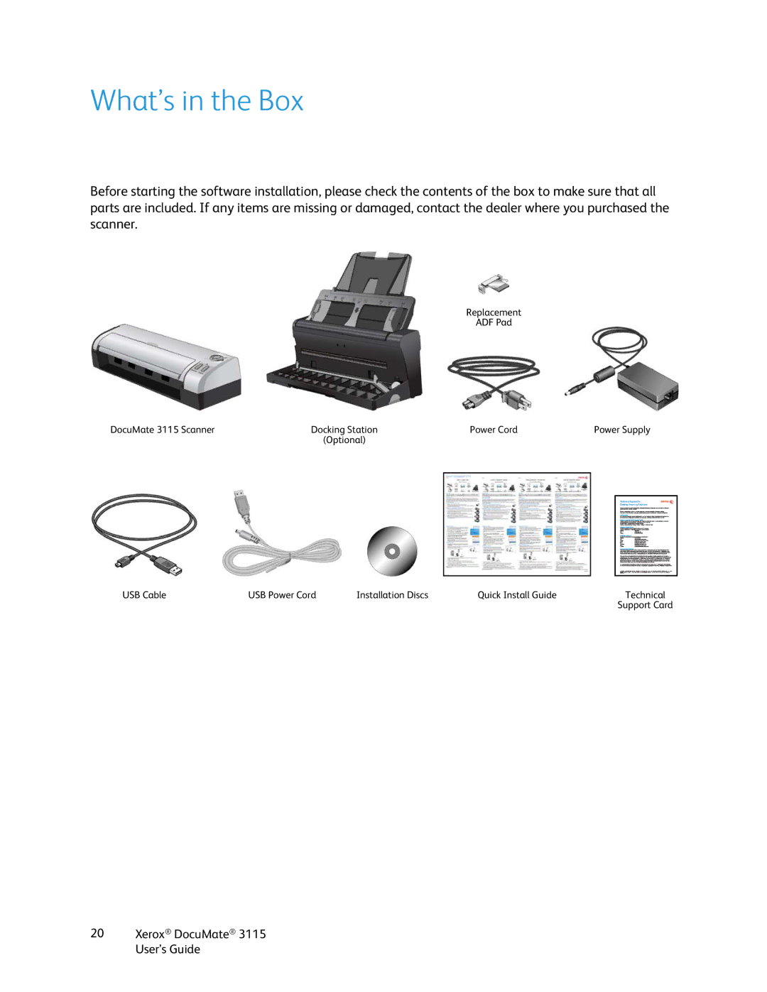 Xerox xerox documate 3115 manual What’s in the Box 