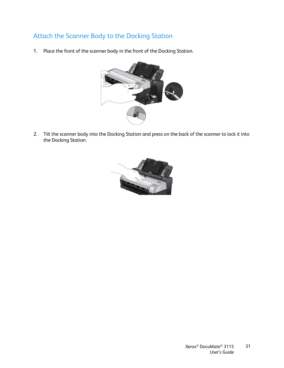 Xerox xerox documate 3115 manual Attach the Scanner Body to the Docking Station 