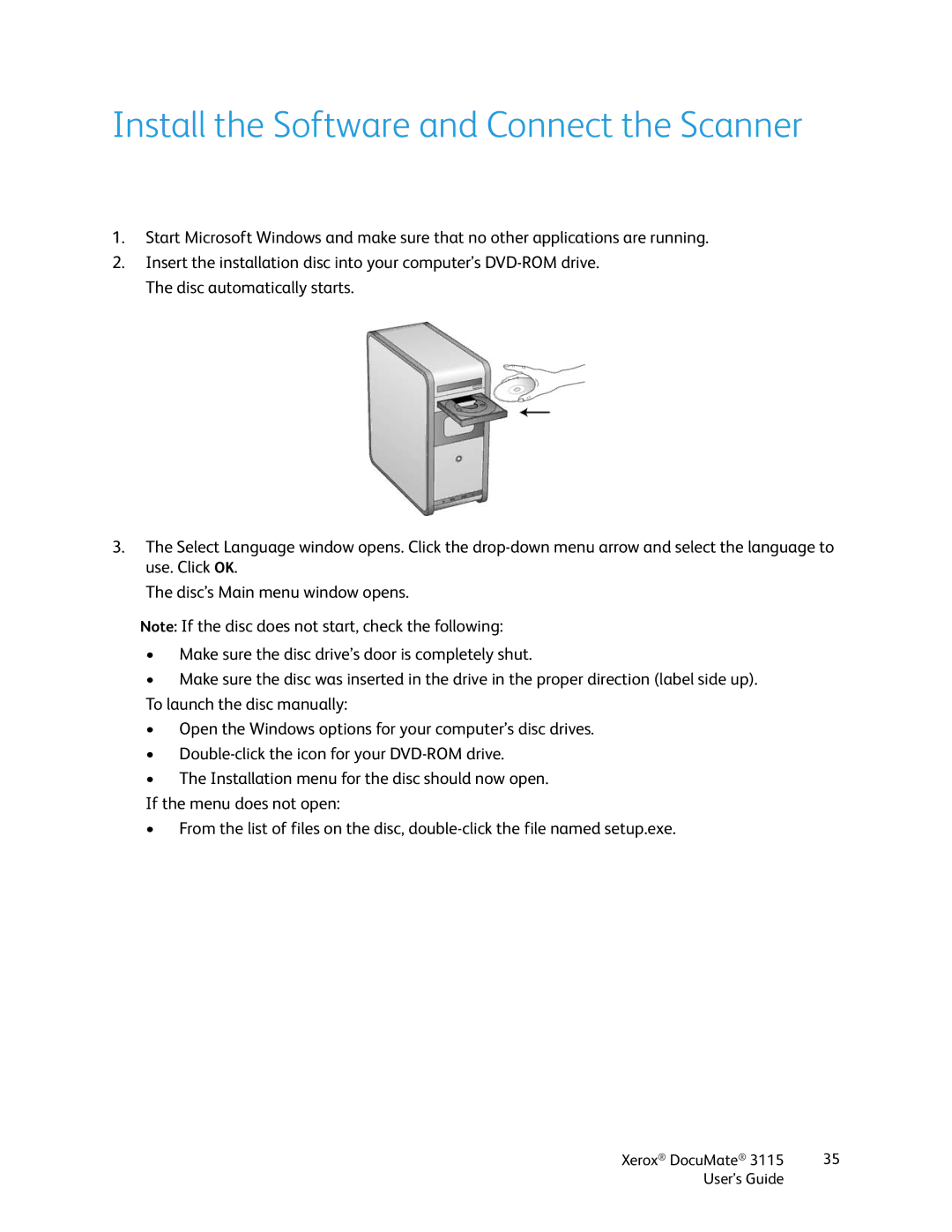 Xerox xerox documate 3115 manual Install the Software and Connect the Scanner 