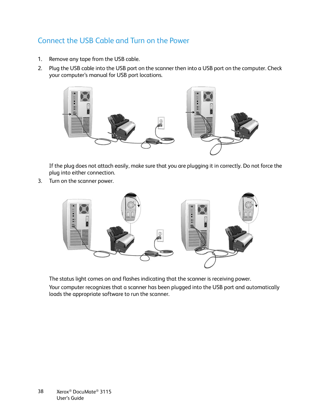 Xerox xerox documate 3115 manual Connect the USB Cable and Turn on the Power 