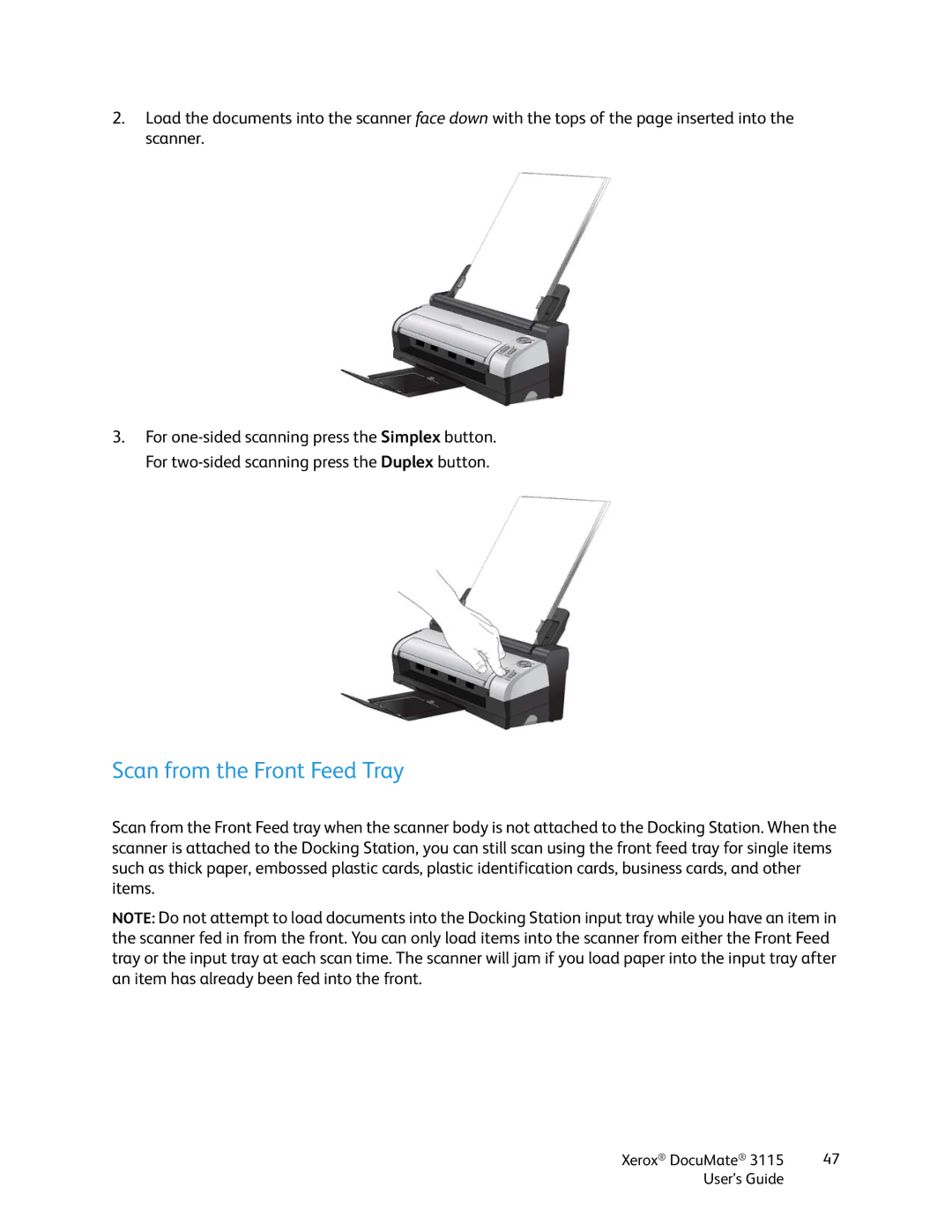 Xerox xerox documate 3115 manual Scan from the Front Feed Tray 