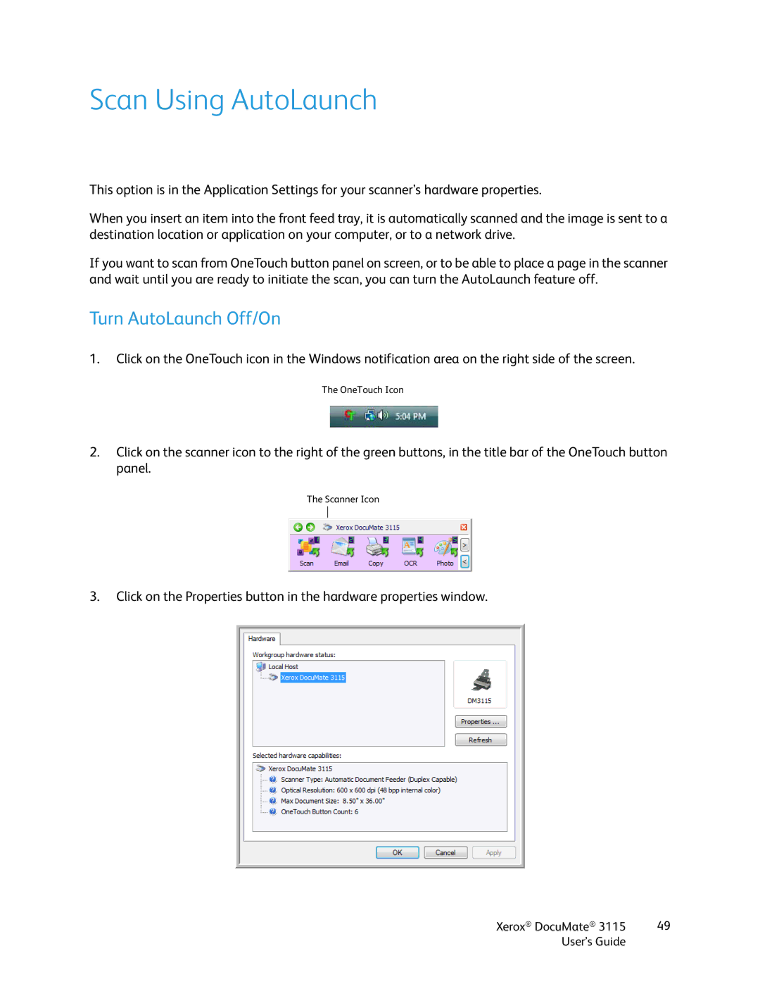 Xerox xerox documate 3115 manual Scan Using AutoLaunch, Turn AutoLaunch Off/On 