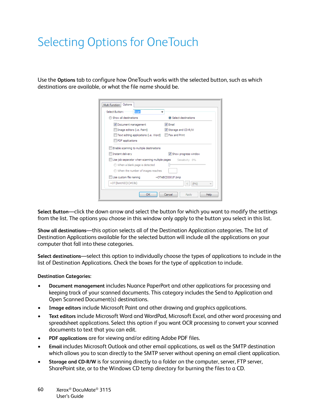 Xerox xerox documate 3115 manual Selecting Options for OneTouch 