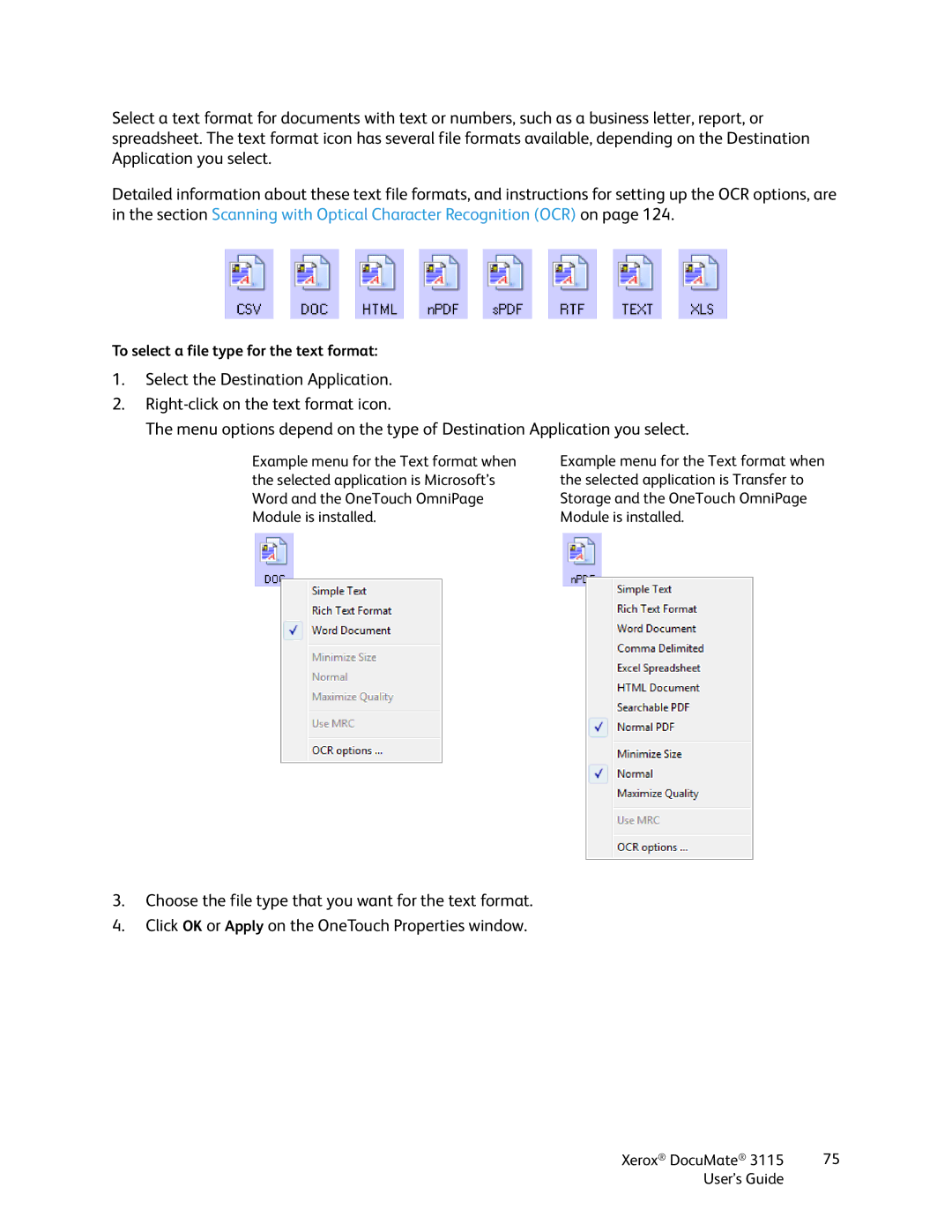 Xerox xerox documate 3115 manual To select a file type for the text format 