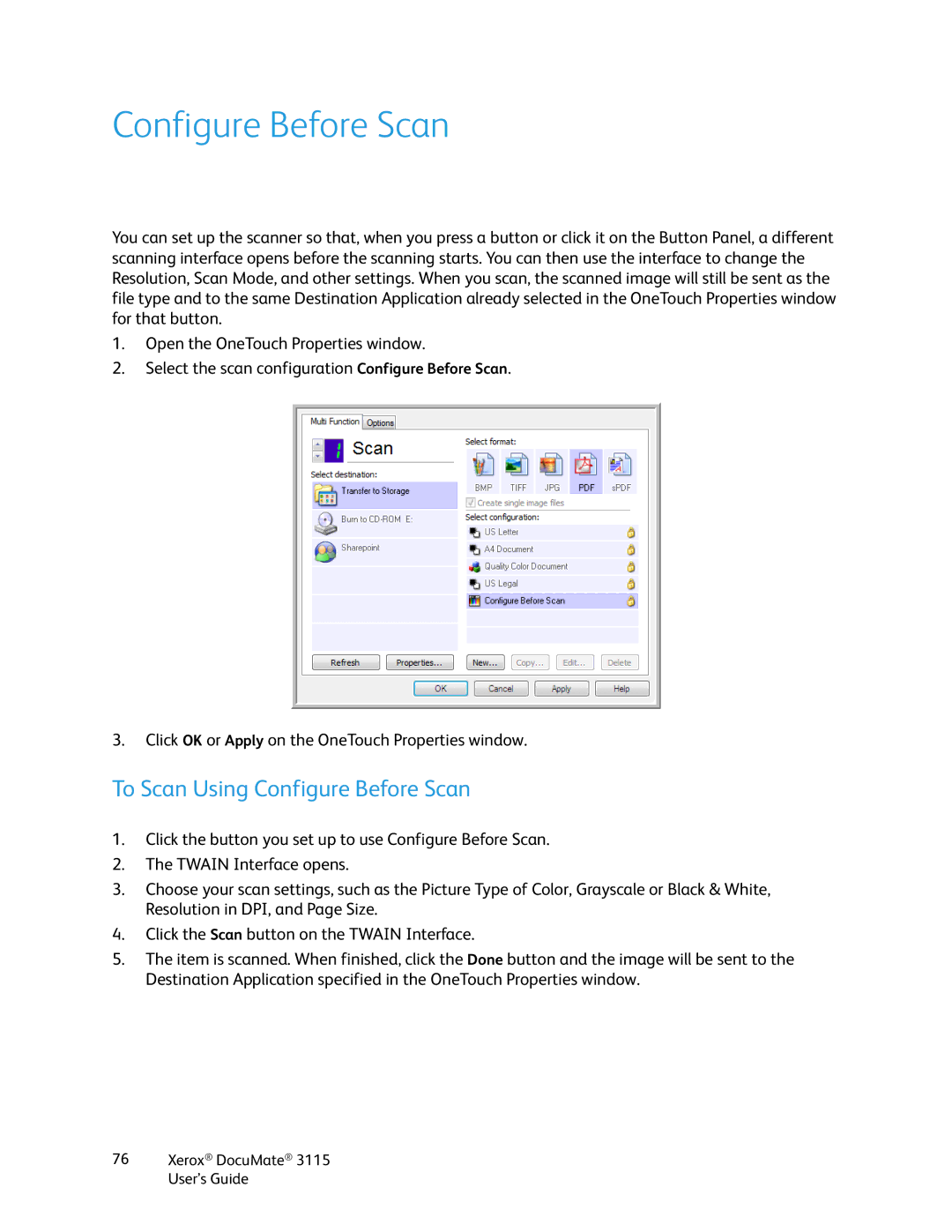 Xerox xerox documate 3115 manual To Scan Using Configure Before Scan 