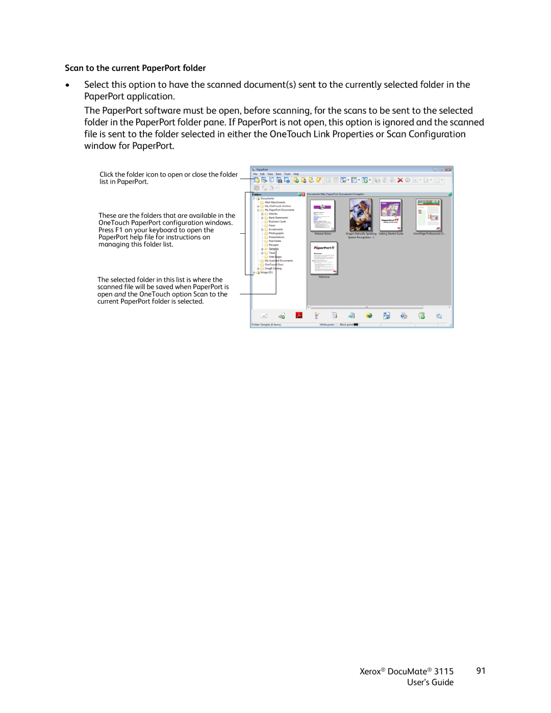 Xerox xerox documate 3115 manual Scan to the current PaperPort folder 