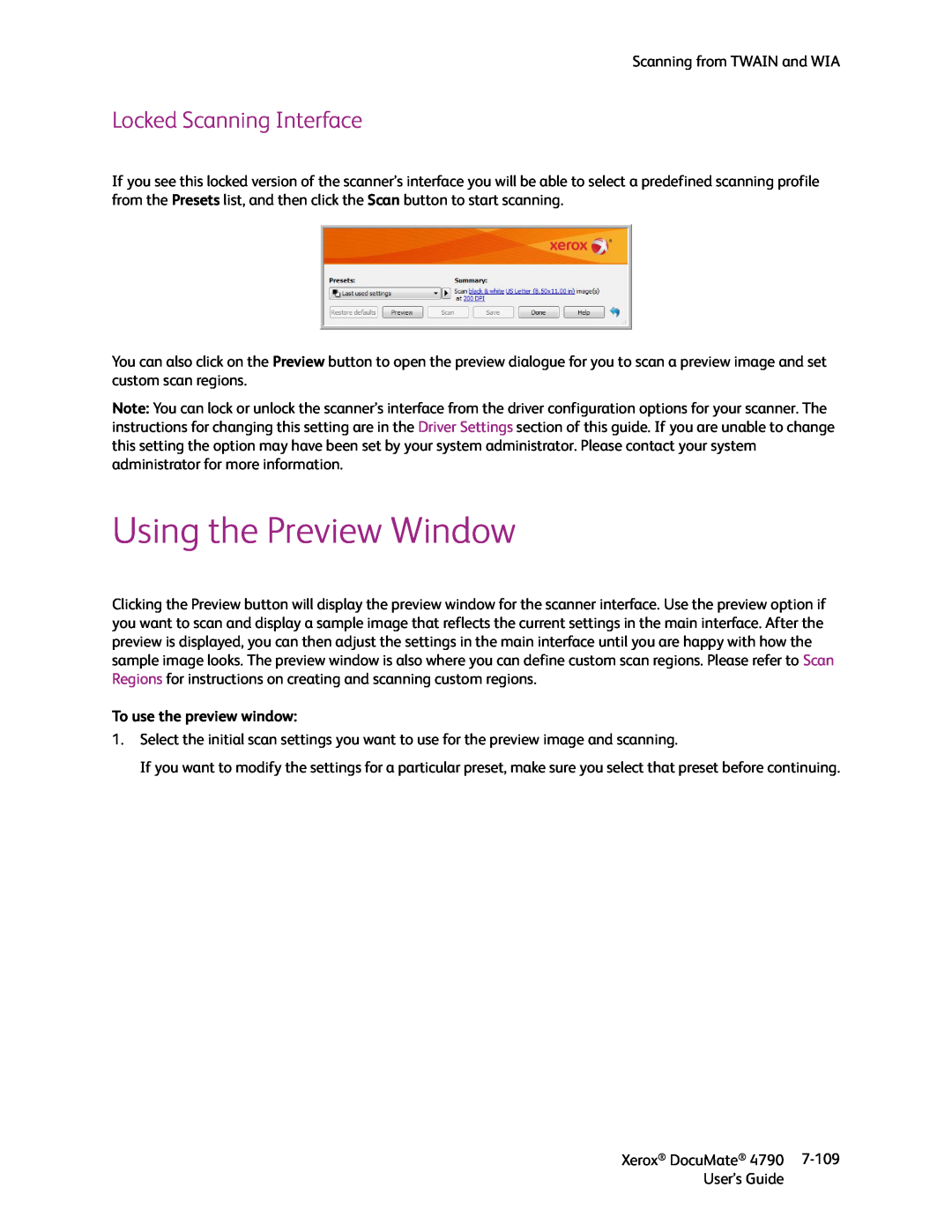 Xerox xerox documate manual Using the Preview Window, Locked Scanning Interface, To use the preview window 