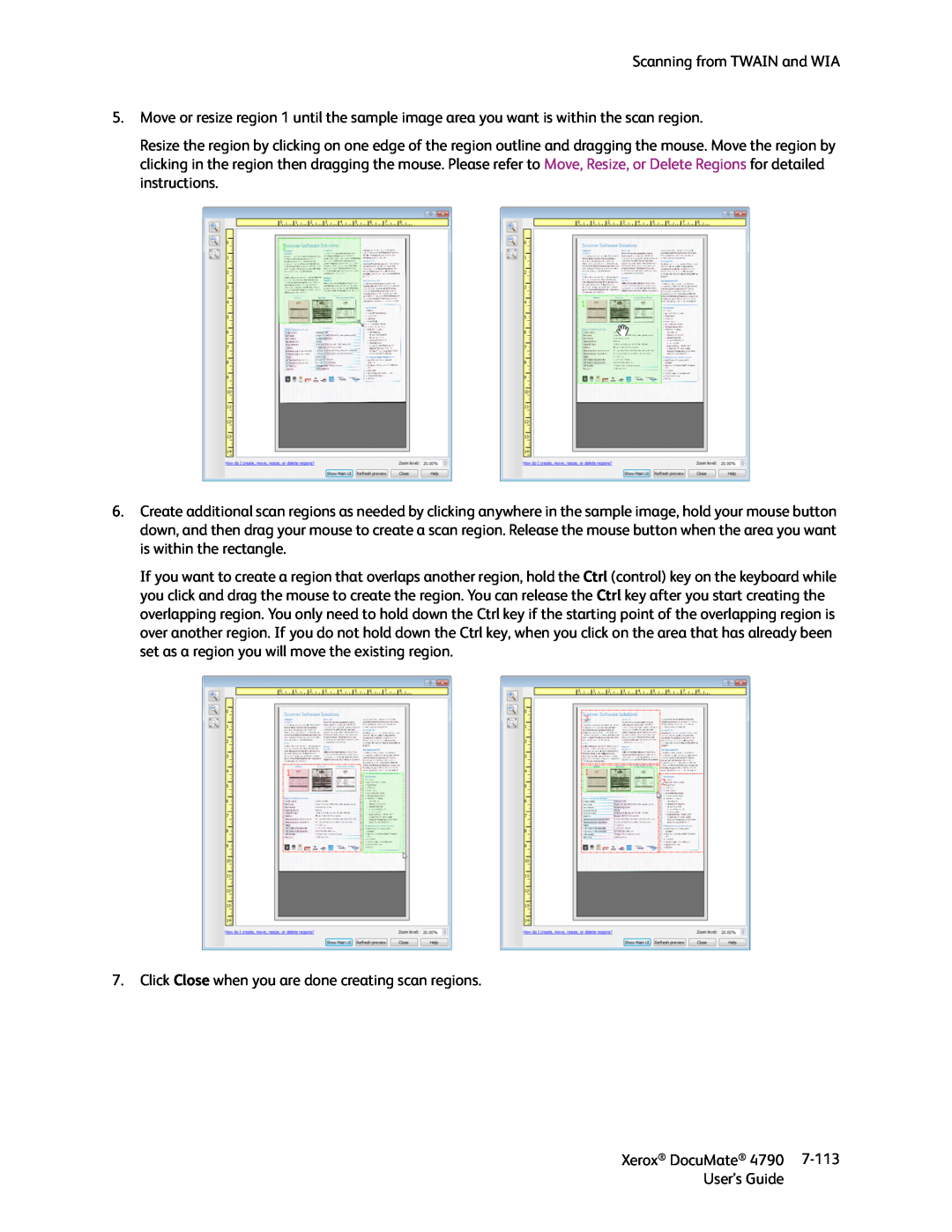 Xerox xerox documate Scanning from TWAIN and WIA, Click Close when you are done creating scan regions, Xerox DocuMate 