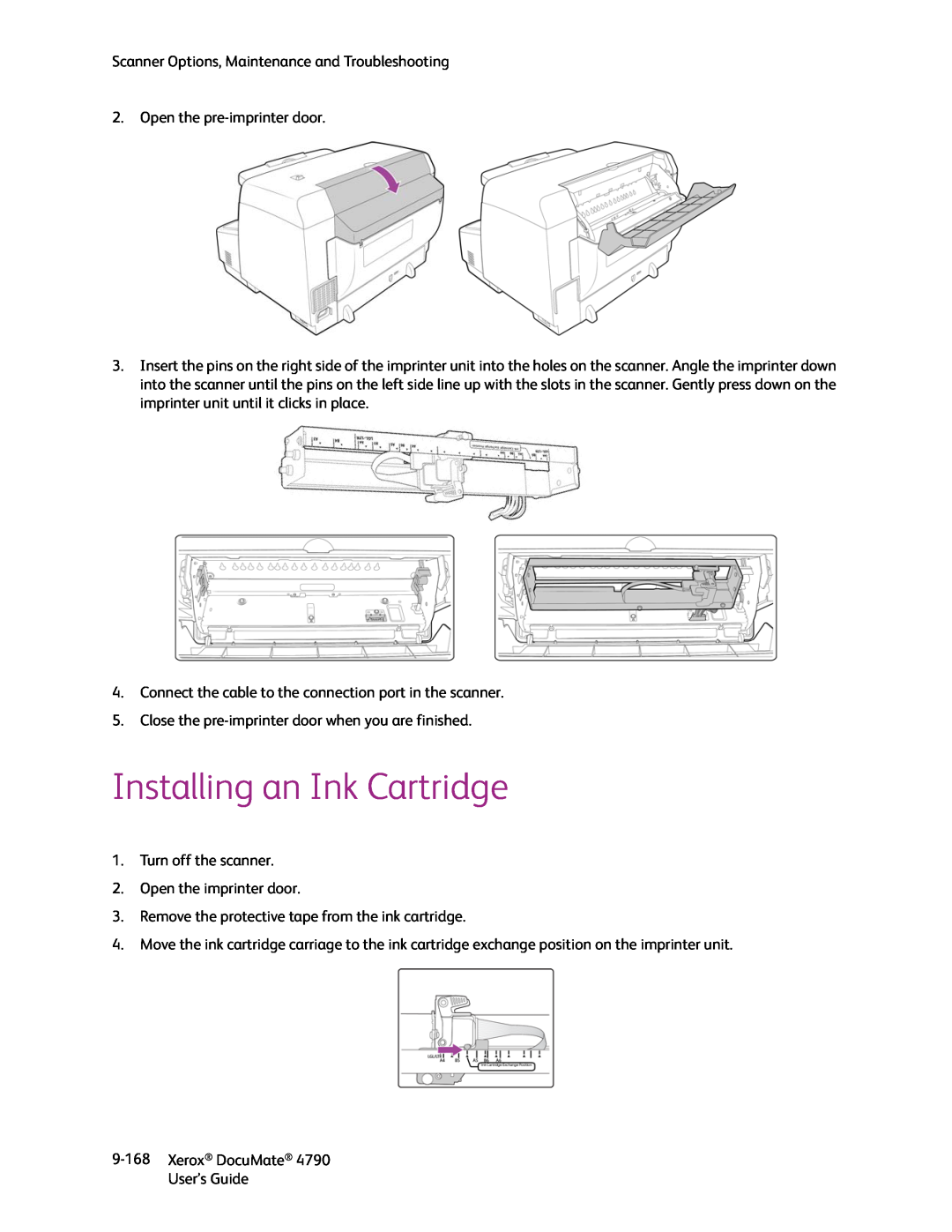 Xerox xerox documate manual Installing an Ink Cartridge 