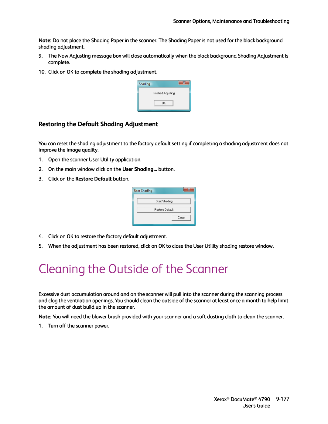 Xerox xerox documate manual Cleaning the Outside of the Scanner, Restoring the Default Shading Adjustment 