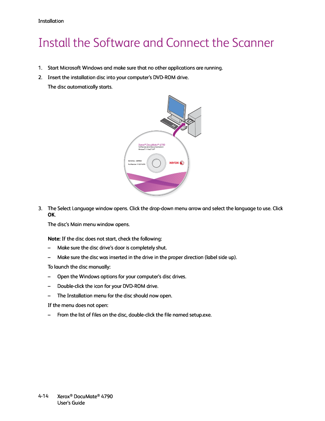 Xerox xerox documate manual Install the Software and Connect the Scanner 