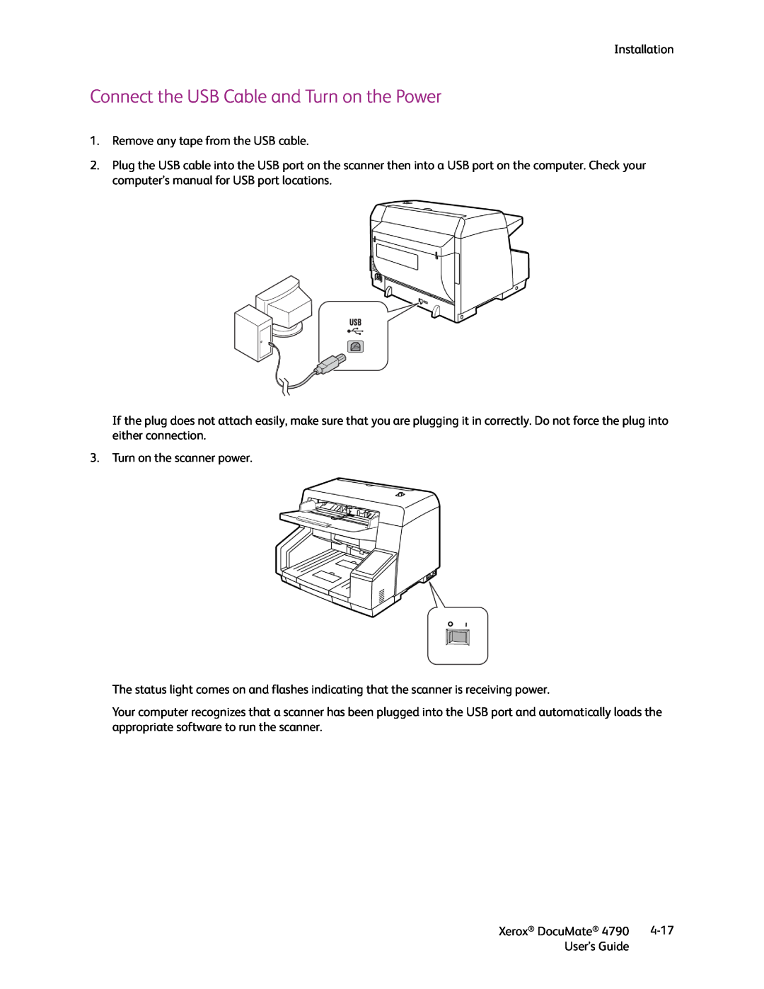 Xerox xerox documate manual Connect the USB Cable and Turn on the Power 