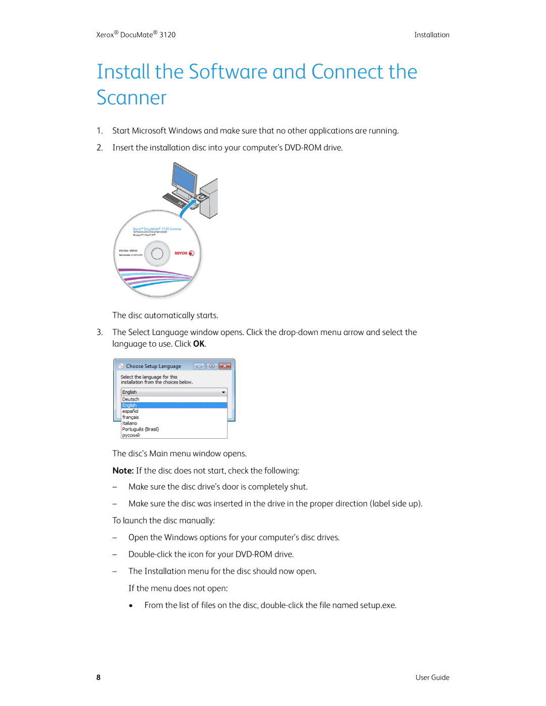 Xerox xerox manual Install the Software and Connect the Scanner 