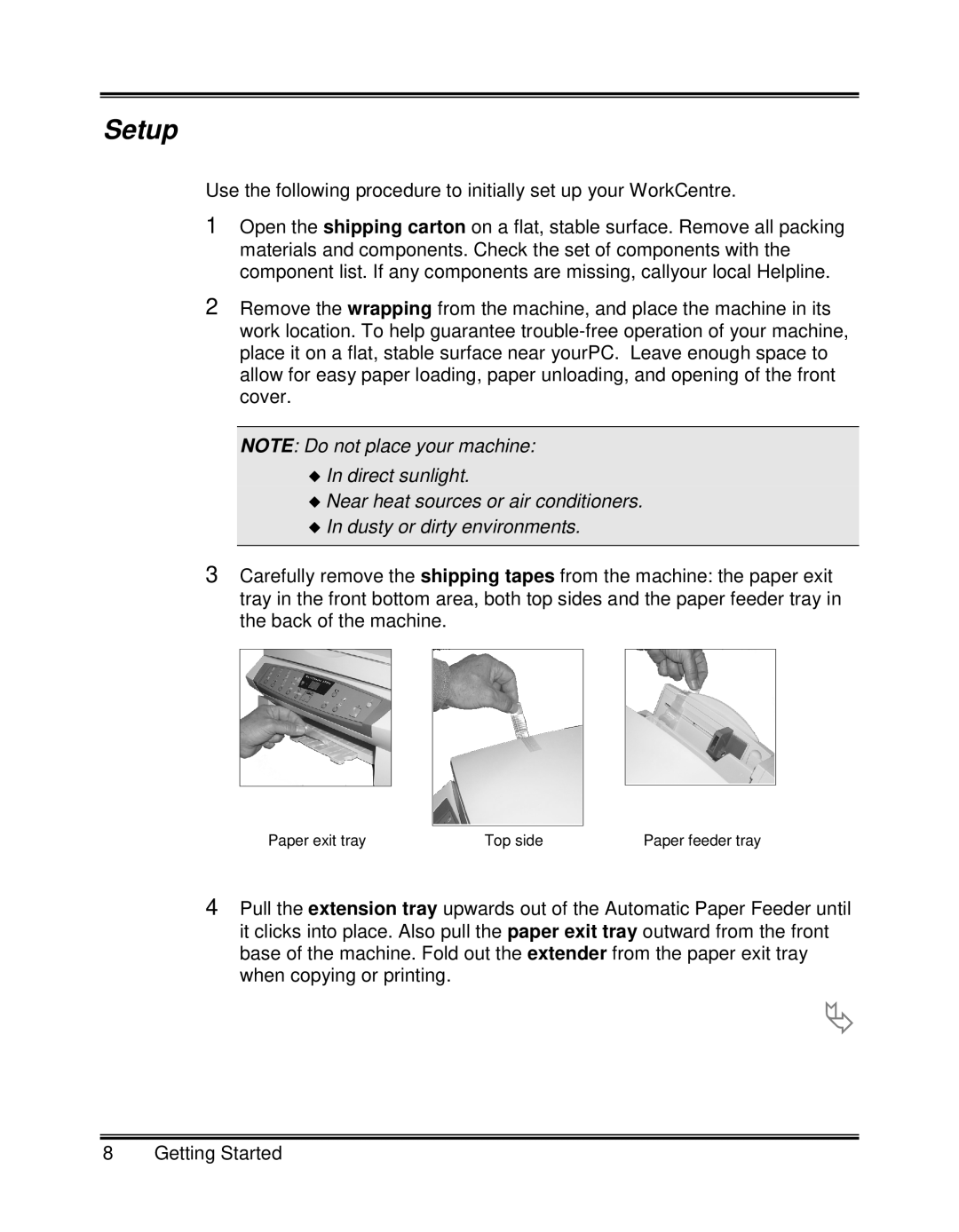 Xerox XK25C, XK35C manual Setup, NOTE Do not place your machine In direct sunlight 
