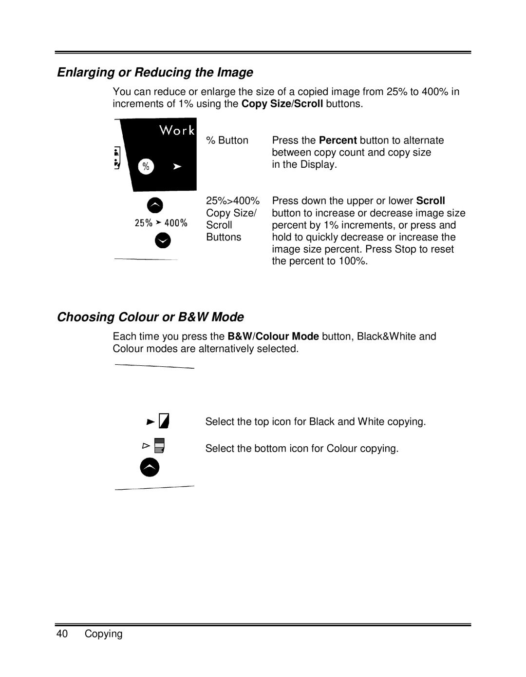 Xerox XK25C, XK35C manual Enlarging or Reducing the Image, Choosing Colour or B&W Mode 