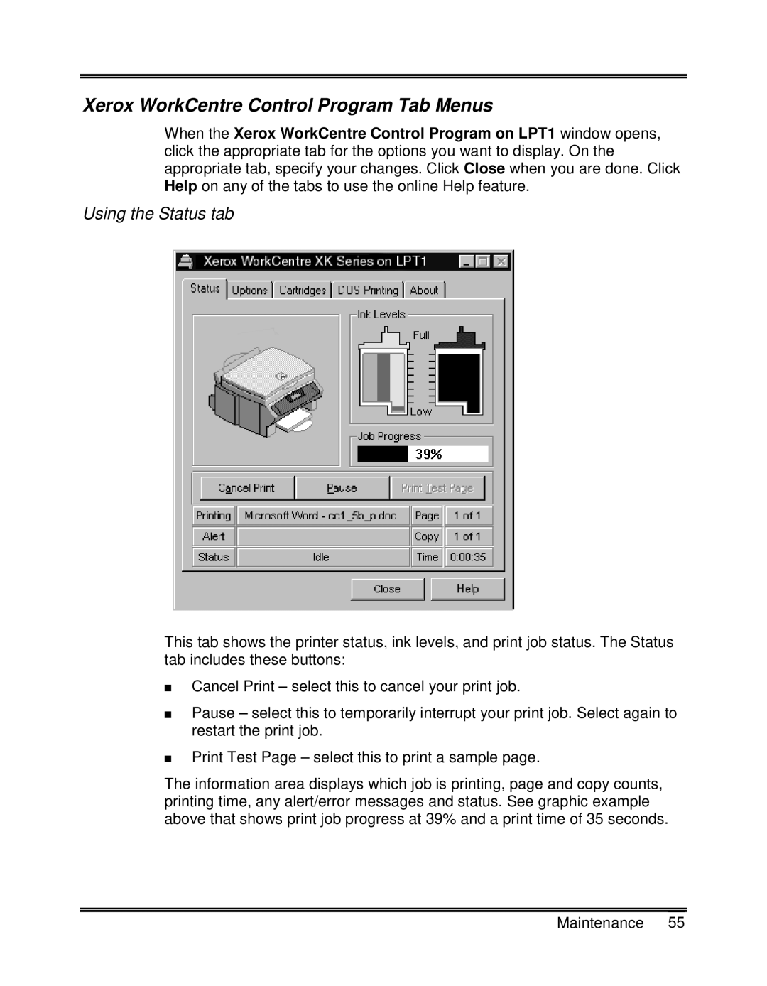 Xerox XK35C, XK25C manual Xerox WorkCentre Control Program Tab Menus, Using the Status tab 