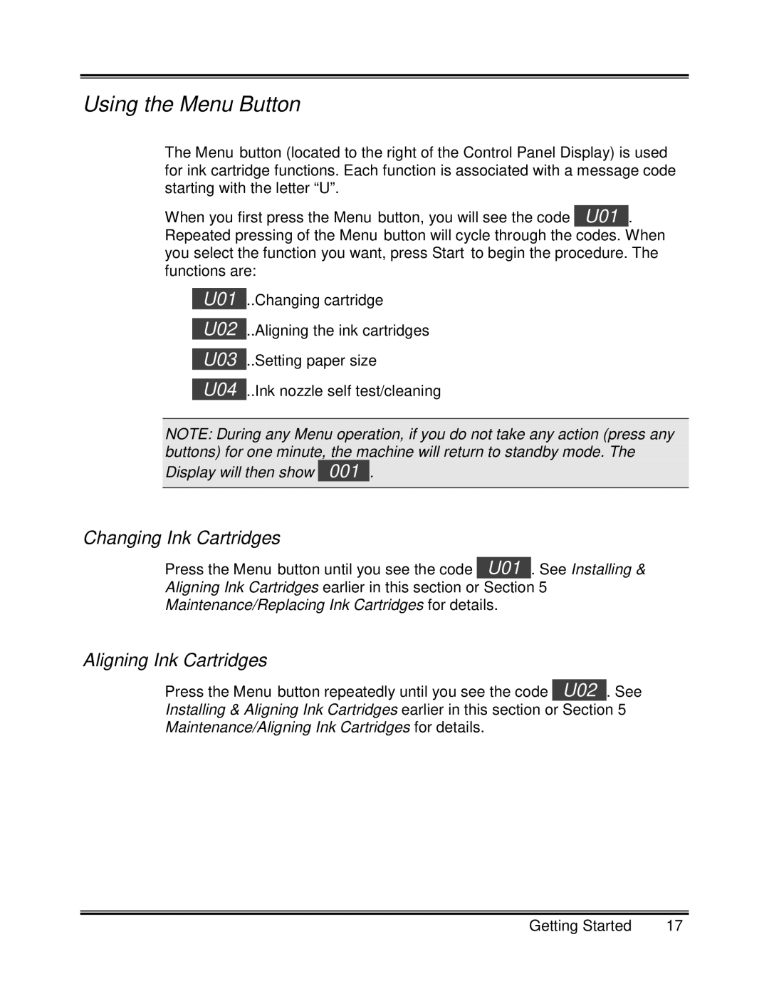 Xerox XK35C, XK25C manual Using the Menu Button, Changing Ink Cartridges, Aligning Ink Cartridges 